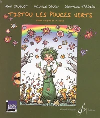 Tistou les pouces verts