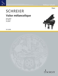 Anno Schreier - Valse mélancolique - Pour piano.