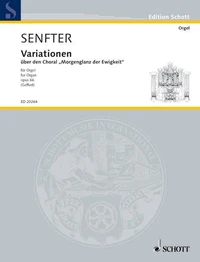 Variations sur le choral "Morgenglanz der Ewigkeit"
