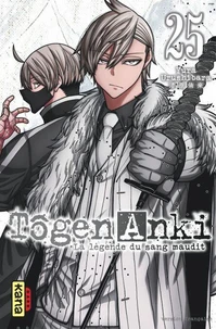 Tôgen Anki - La légende du sang maudit Tome 25