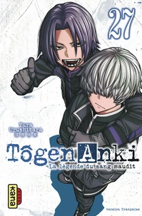 Tôgen Anki - La légende du sang maudit Tome 27