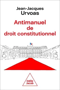 Antimanuel de droit constitutionnel