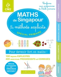 Réussir en maths à l'école primaire avec la méthode de Singapour