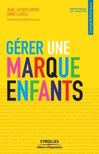 Gérer une marque enfants