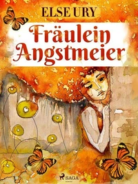 Fräulein Angstmeier