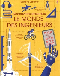 Téléchargez des ebooks gratuits pour ipod Découvrons ensemble le monde des ingénieurs (French Edition) 9781474966399  par Usborne