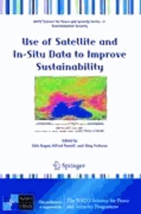 Felix Kogan - Use of Satellite and In-Situ Data to Improve Sustainability.