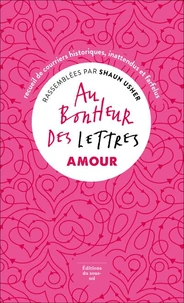 Au bonheur des lettres, Amour
