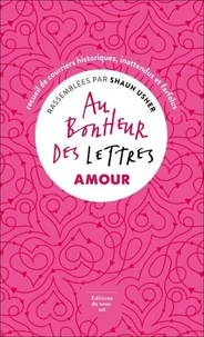 Au bonheur des lettres, Amour