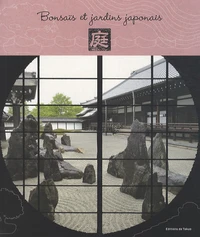 Bonsaïs et jardins japonais
