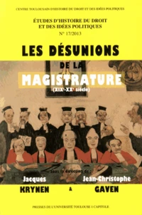 Les désunions de la magistrature (XIXe-XXe siècle)