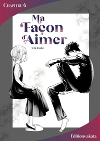 Ma façon d'aimer - Chapitre 6