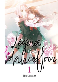 Légères sur le dancefloor Tome 1