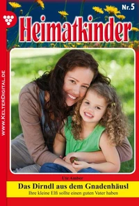 Das Dirndl aus dem Gnadenhäusl