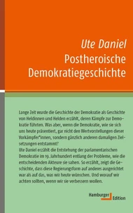 Postheroische Demokratiegeschichte