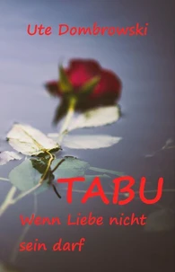 Tabu Wenn Liebe nicht sein darf