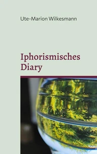 Iphorismisches Diary