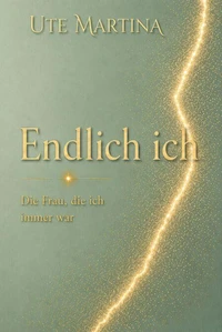 Endlich ich