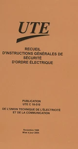 Recueil d'instructions générales de sécurité d'ordre électrique