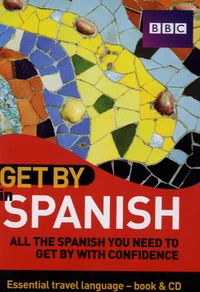Get by in Spanish