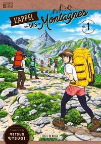 L'appel des montagnes Tome 1