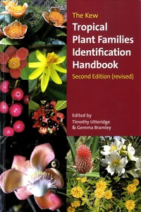 The Kew Tropical Plant Families Identification Handbook