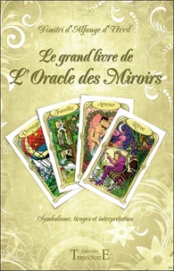 Le grand livre de l'Oracle des Miroirs