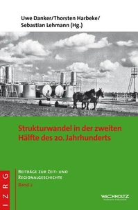 Strukturwandel in der zweiten Hälfte des 20. Jahrhunderts