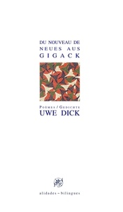 Uwe Dick - Du nouveau de Gigack.