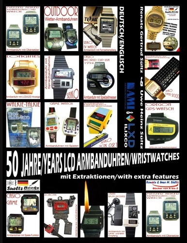 50 Jahre/Years LCD Armbanduhren/Wristwatches. mit Extrafunktionen/with extra features