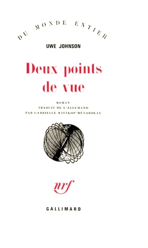 Uwe Johnson - DEUX POINTS DE VUE.