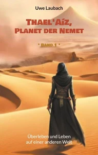 Thael'Aíz, Planet der Nemet * Band 1