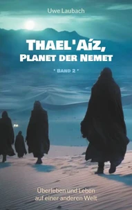 Thael'Aíz, Planet der Nemet * Band 2 *