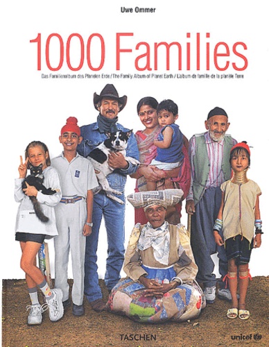 Uwe Ommer - 1000 families - L'album de famille de la planète Terre.