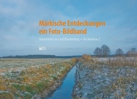 Uwe Reipert - Märkische Entdeckungen - ein Fotobildband Bd.2 - Naturerleben im Land Brandenburg . Um Beeskow Band 2.