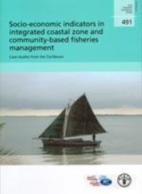 Uwe Tietze et Milton Haughton - Socio-economic indicators in integrated coastal zone & community-based fisheries management - Case studies from the Caribbean.