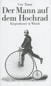 Der Mann auf dem Hochrad