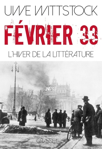 Février 33. L'hiver de la littérature