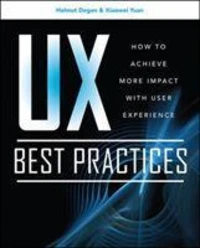 UX Best Practices How to Achieve More Impact with User Experience