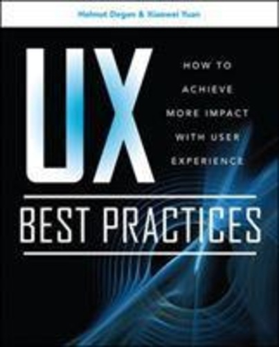 UX Best Practices How to Achieve More Impact with User Experience.