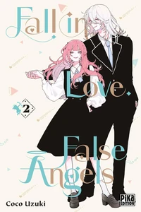 Fall in love, False Angels Tome 2