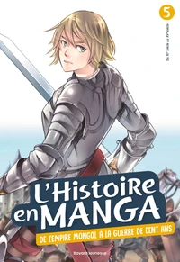 De l'empire Mongol à la guerre de cent ans