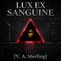 Lux Ex Sanguine