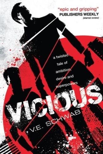 V. E. Schwab - Vicious.