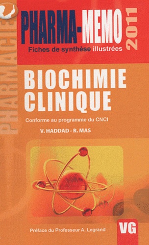 V. Haddad et R Mas - Biochimie clinique.