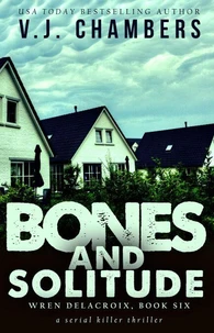 Bones and Solitude