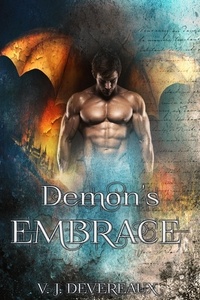  V. J. Devereaux et  Valerie Douglas - Demon's Embrace - The Book of Demons, #2.
