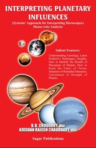  V.K. Choudhry, K. Rajesh Chaud - Interpreting Planetary Influences.