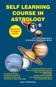  V.K. Choudhry, K. Rajesh Chaud - Self Learning Course in Astrology.