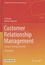 Customer Relationship Management. Concept, Strategy, and Tools 3rd edition